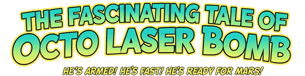 Octo Laser Bomb